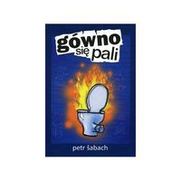 Gówno się pali