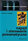 Napęd i sterowanie pneumatyczne