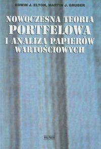 Nowoczesna teoria portfelowa i analiza papierów wartościowych