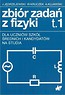 Zbiór zadań z fizyki Tom 1-2