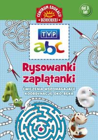 Rysowanki zaplątanki Ćwiczenia wspomagające koordynację oko-ręka