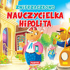 Zwierzaczkowo Nauczycielka Hipolita