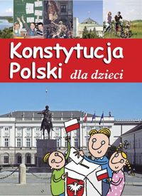 Konstytucja Polski dla dzieci