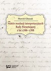 Zbiór rezolucji interpretacyjnych Rady Nieustającej z lat 1786-1788