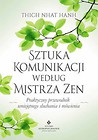 Sztuka komunikacji według Mistrza Zen