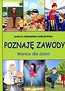 Poznaję zawody Wiersze dla dzieci