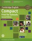 Compact First for Schools Student's Book with answers + CD