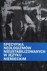Specyfika neologizmów nieustabilizowanych w języku niemieckim