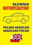 Słownik motoryzacyjny polsko-angielski angielsko-polski