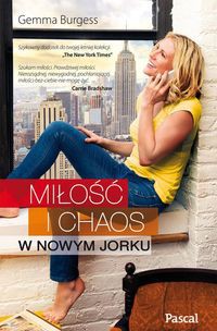 Miłość i chaos w Nowym Jorku
