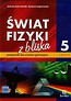 Świat fizyki z bliska Podręcznik Część 5