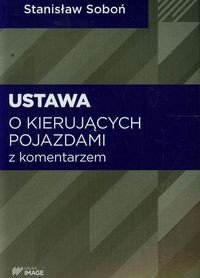 Ustawa o kierujących pojazdami z komentarzem