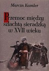 Przemoc między szlachtą sieradzką w XVII wieku