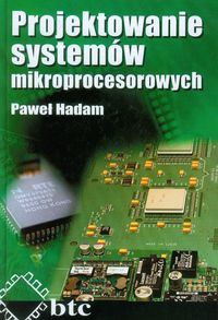 Projektowanie systemów mikroprocesorowych