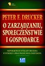 O zarządzaniu, społeczeństwie i gospodarce
