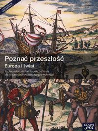 Poznać przeszłość Europa i świat Podręcznik