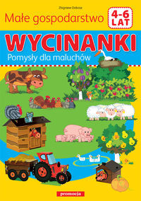 Wycinanki - Małe gospodarstwo