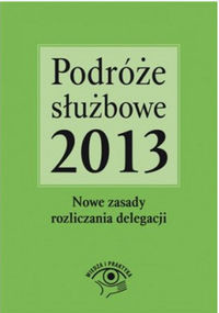 Podróże służbowe 2013