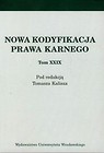 Nowa kodyfikacja prawa karnego Tom 29