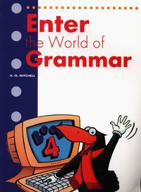 Enter the World of Grammar 4 Student's Book