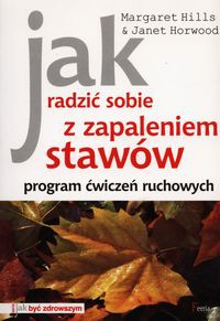 Jak radzić sobie z zapaleniem stawów