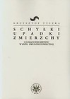 Schyłki upadki zmierzchy