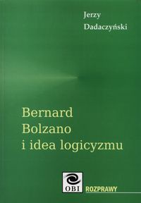 Bernard Bolzano i idea logicyzmu