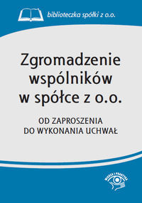 Zgromadzenie wspólników w spółce z o.o.