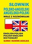 Słownik polsko-angielski • angielsko-polski wraz z rozmówkami. Słownik i rozmówki angielskie