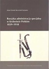 Rosyjska administracja specjalna w Królestwie Polskim 1839-1918