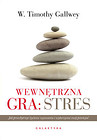 Wewnętrzna gra: stres