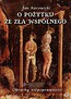 O pożytku ze zła wspólnego