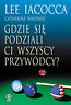 Gdzie się podziali ci wszyscy przywódcy