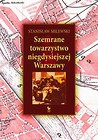 Szemrane towarzystwo niegdysiejszej Warszawy