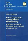 Gatunki hipertekstu w perspektywie tekstologicznej Analiza na przykładzie internetowych prezentacji przedsiębiorstw