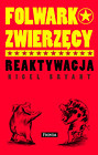 Folwark zwierzęcy Reaktywacja