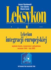 Leksykon integracji europejskiej + CD