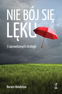 Nie bój się lęku