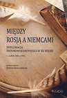 Między Rosją a Niemcami
