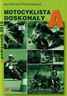 Motocyklista doskonały A E-podręcznik 2015