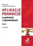 Aplikacje prawnicze w pytaniach i odpowiedziach Tom 2