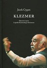 Klezmer Opowieść o życiu Leopolda Kozłowskiego-Kleinmana