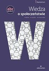 ABC Maturzysty Wiedza o społeczeństwie