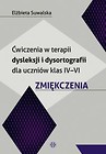 Ćwiczenia w terapii dysleksji i dysortografii dla uczniów klas IV-VI Zmiękczenia