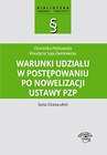 Warunki udziału w postępowaniu po nowelizacji ustawy PZP
