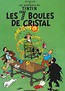 Tintin Les 7 boules de cristal