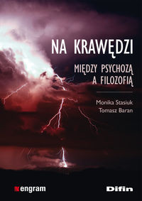 Na krawędzi Między psychozą a filozofią