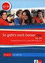 So Geht's noch besser neu A2-B1 Fertigkeitentrainer +2CD