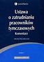 Ustawa o zatrudnianiu pracowników tymczasowych Komentarz