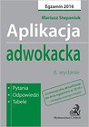 Aplikacja adwokacka. Pytania, odpowiedzi, tabele